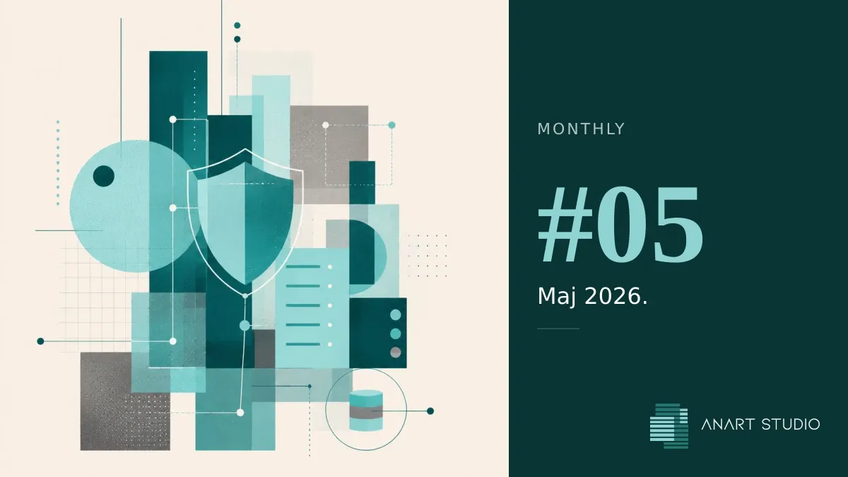 Monthly #5 — Šta smo radili u maju 2026.